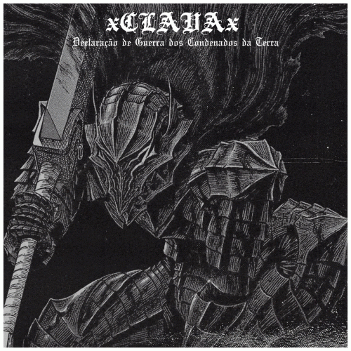 Clava : Declaracao de Guerra dos Condenados da Terra